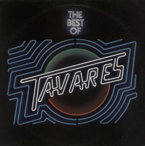 Tavares The Best Of Tavares vinyl LP album (LP record) US TVALPTH617289