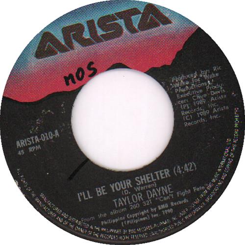 Taylor Dayne I'll Be Your Shelter 7" vinyl single (7 inch record / 45) Philippino TAY07IL644509