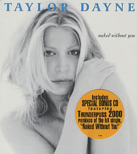 Taylor Dayne Naked Without You 2 CD album set (Double CD) US TAY2CNA148476