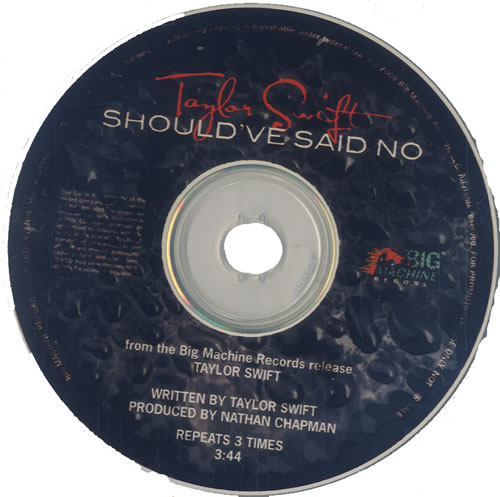 Taylor Swift Should've Said No CD-R acetate US T50CRSH477493