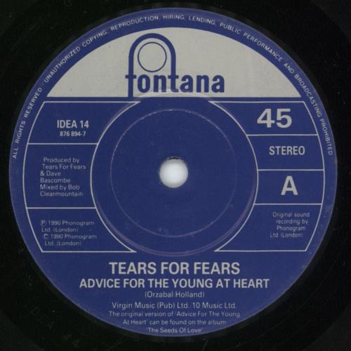 Tears For Fears Advice For The Young At Heart 7" vinyl single (7 inch record / 45) UK TFF07AD875685