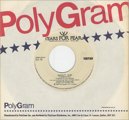 Tears For Fears Shout 7" vinyl single (7 inch record / 45) Canadian TFF07SH141496