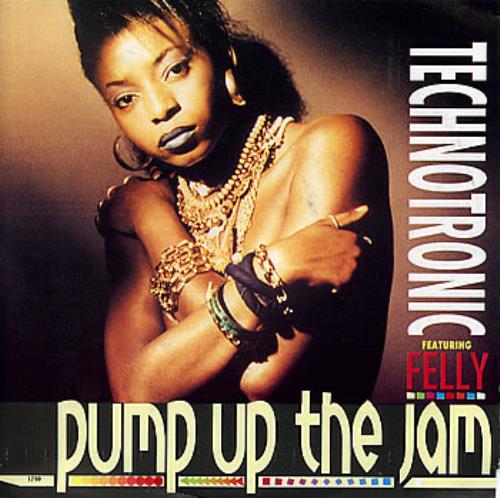 Technotronic Pump Up The Jam 7" vinyl single (7 inch record / 45) Belgian TEC07PU296154