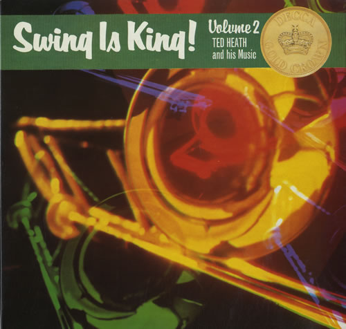 Ted Heath Swing Is King - Volume 2 vinyl LP album (LP record) UK HE3LPSW554708