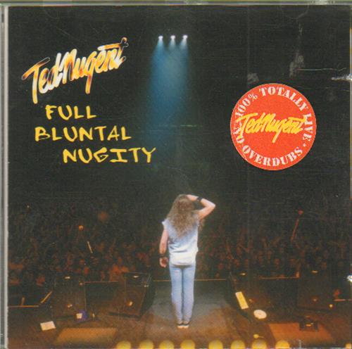 Ted Nugent Full Bluntal Nugity CD album (CDLP) German TEDCDFU654124