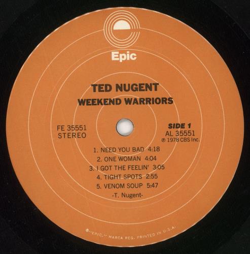 Ted Nugent Weekend Warriors vinyl LP album (LP record) US TEDLPWE731072