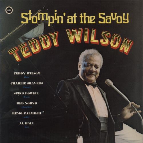 Teddy Wilson Stompin' At The Savoy vinyl LP album (LP record) UK TW0LPST447562