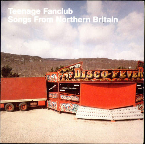Teenage Fanclub Songs From Northern Britain CD album (CDLP) UK TFCCDSO100170
