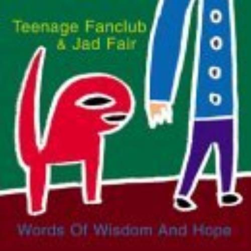 Teenage Fanclub Words Of Wisdom And Hope vinyl LP album (LP record) UK TFCLPWO209221