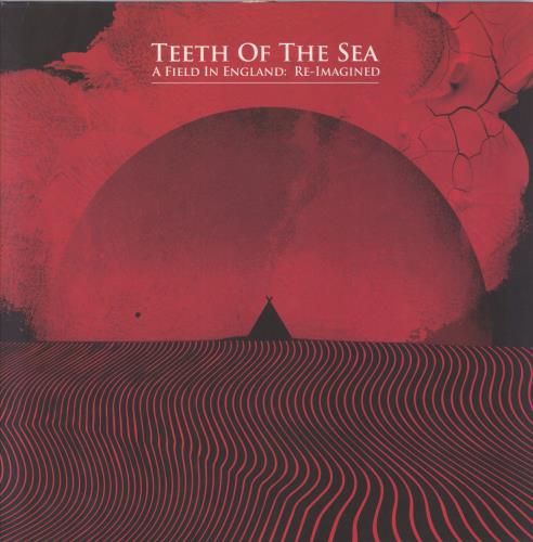 Teeth Of The Sea A Field In England: Re-Imagined - Red Vinyl vinyl LP album (LP record) UK 2EQLPAF830537