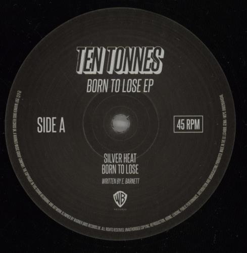 Ten Tonnes Born To Lose 12" vinyl single (12 inch record / Maxi-single) UK -R212BO887413