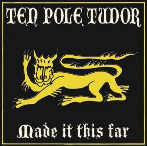 Tenpole Tudor Made It This Far CD album (CDLP) UK TTUCDMA476628