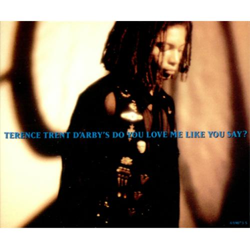 Terence Trent D Arby Do You Love Me Like You Say Part 2 Uk Cd Single Cd5 5 59906 Terence Trent D Arby Do You Love Me Like You Say Part 2 Uk Cd Single Cd5 5 59906