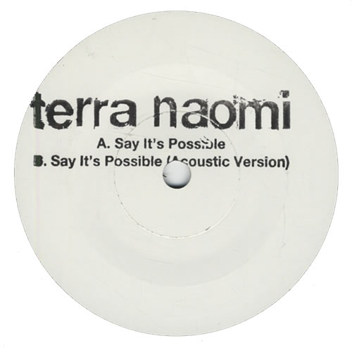 Terra Naomi Say It's Possible 7" vinyl single (7 inch record / 45) UK T2907SA432734