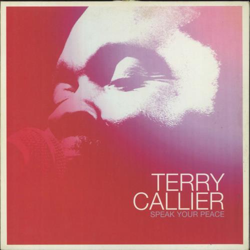 Terry Callier Speak Your Peace vinyl LP album (LP record) UK T7CLPSP814151