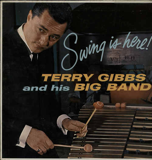 Terry Gibbs Swing Is Here ! vinyl LP album (LP record) US GIZLPSW584493