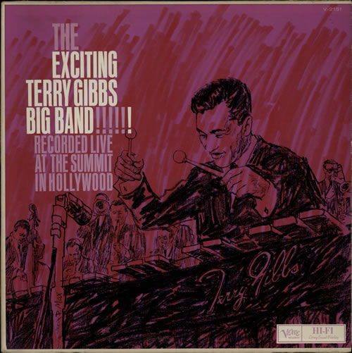 Terry Gibbs The Exciting Terry Gibbs Big Band !!!!!! vinyl LP album (LP record) US GIZLPTH584490