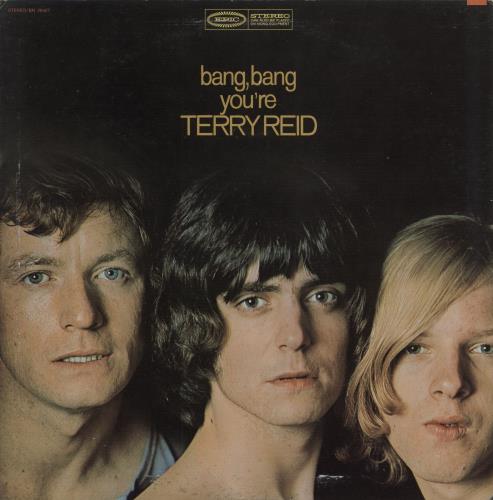 Terry Reid Bang, Bang You're Terry Reid - 1st vinyl LP album (LP record) US YEILPBA397205