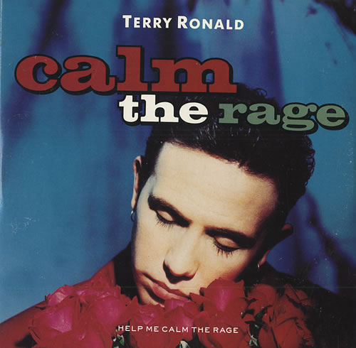 Terry Ronald Calm The Rage CD single (CD5 / 5") UK 8ALC5CA441572