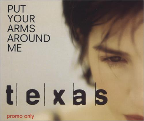 Texas Put Your Arms Around Me CD single (CD5 / 5") UK TEXC5PU100747