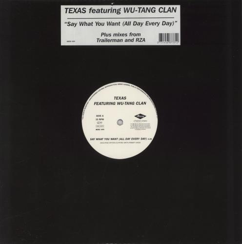 Texas Say What You Want (All Day Every Day) 12" vinyl single (12 inch record / Maxi-single) UK TEX12SA433840