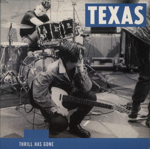 Texas Thrill Has Gone 7" vinyl single (7 inch record / 45) UK TEX07TH45223