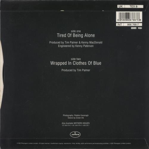 Texas Tired Of Being Alone 7" vinyl single (7 inch record / 45) UK TEX07TI45225