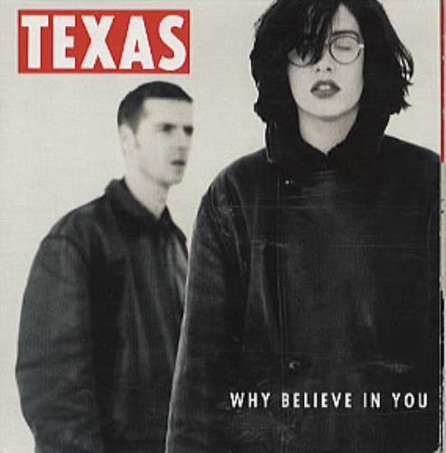 Texas Why Believe In You CD single (CD5 / 5") US TEXC5WH89135