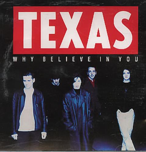 Texas Why Believe In You CD single (CD5 / 5") US TEXC5WH96835