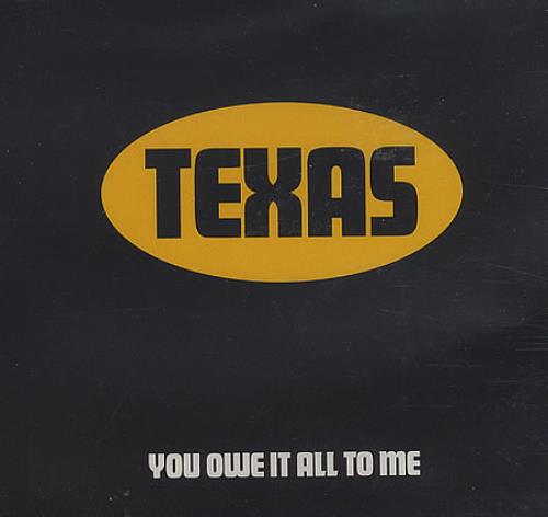 Texas You Owe It All To Me CD single (CD5 / 5") UK TEXC5YO89644
