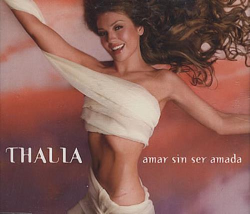 Thalia Amar Sin Ser Amada CD single (CD5 / 5") US T-IC5AM363479