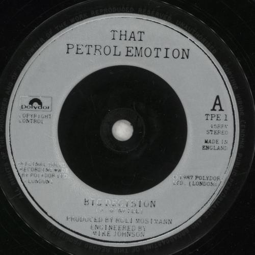 That Petrol Emotion Big Decision 7" vinyl single (7 inch record / 45) UK TPE07BI620364