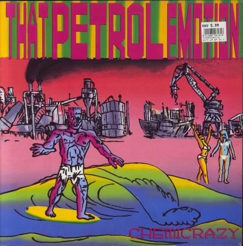 That Petrol Emotion Chemicrazy vinyl LP album (LP record) UK TPELPCH253338
