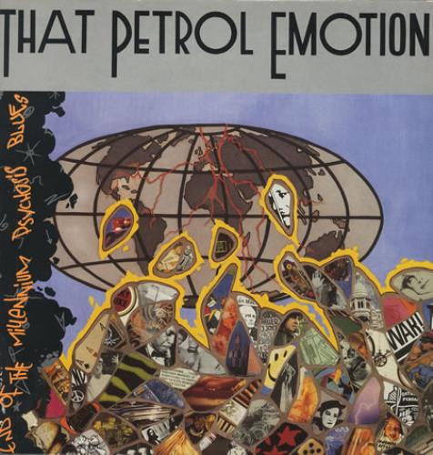 That Petrol Emotion End Of The Millenium Psychosis Blues vinyl LP album (LP record) UK TPELPEN245296