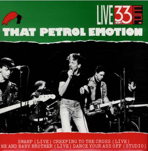 That Petrol Emotion Live 33rpm EP 7" vinyl single (7 inch record / 45) UK TPE07LI502928