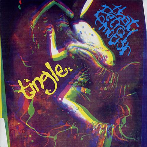 That Petrol Emotion Tingle 7" vinyl single (7 inch record / 45) UK TPE07TI502919