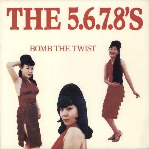 The 5.6.7.8's Bomb The Twist 10" vinyl single (10 inch record) US 56710BO875069
