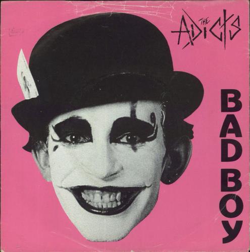 The Adicts Bad Boy - EX 7" vinyl single (7 inch record / 45) UK ADI07BA818779