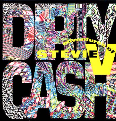 The Adventures Of Stevie V Dirty Cash 12" vinyl single (12 inch record / Maxi-single) UK SVI12DI192105