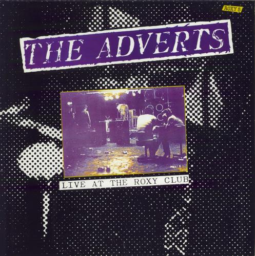 The Adverts Live At The Roxy Club vinyl LP album (LP record) UK AVRLPLI775431