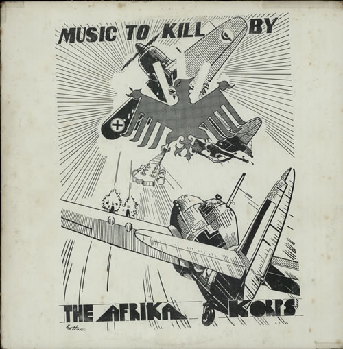 The Afrika Korps Music To Kill By vinyl LP album (LP record) US XJZLPMU634027