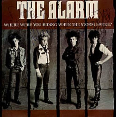 The Alarm Where Were You When The Storm Broke 7" vinyl single (7 inch record / 45) UK ALA07WH216955