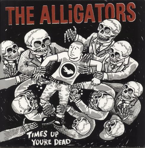 The Alligators Time's Up You're Dead - Red Vinyl vinyl LP album (LP record) US 96ELPTI882168