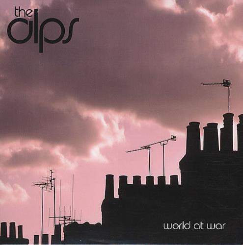 The Alps World At War - Autographed Disc! CD single (CD5 / 5") UK TV7C5WO392838