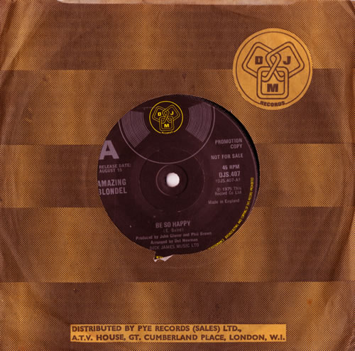 The Amazing Blondel Be So Happy 7" vinyl single (7 inch record / 45) UK AMZ07BE579469