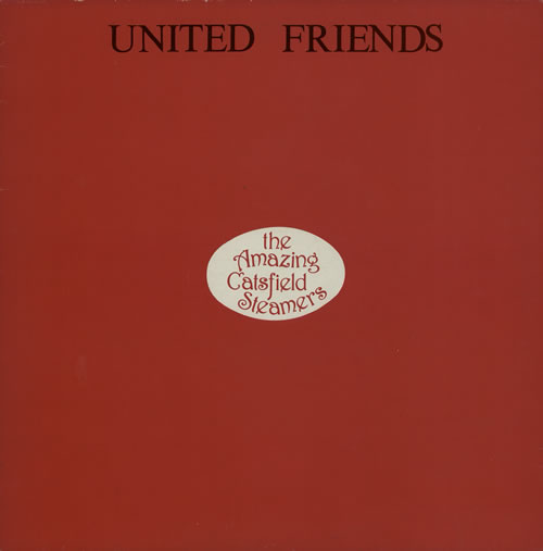 The Amazing Catsfield Steamers United Friends vinyl LP album (LP record) UK VT6LPUN568174