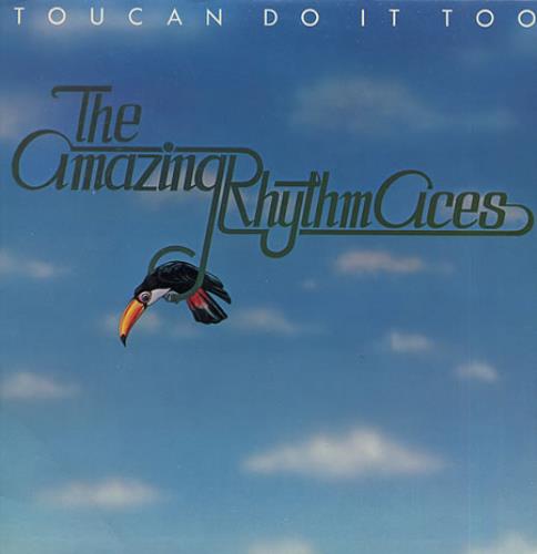 The Amazing Rhythm Aces Toucan Do It Too vinyl LP album (LP record) UK ZRALPTO341741