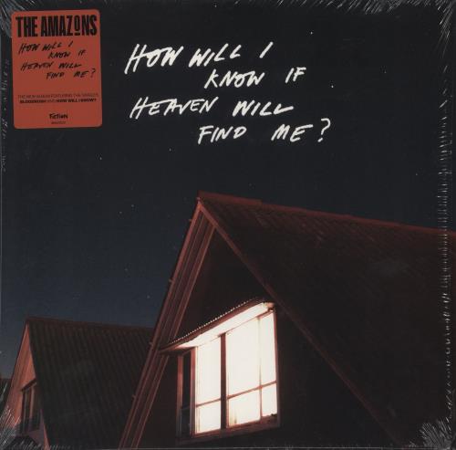 The Amazons How Will I Know If Heaven Will Find Me? - Clear Vinyl - Autographed Print vinyl LP album (LP record) UK X-ILPHO881071