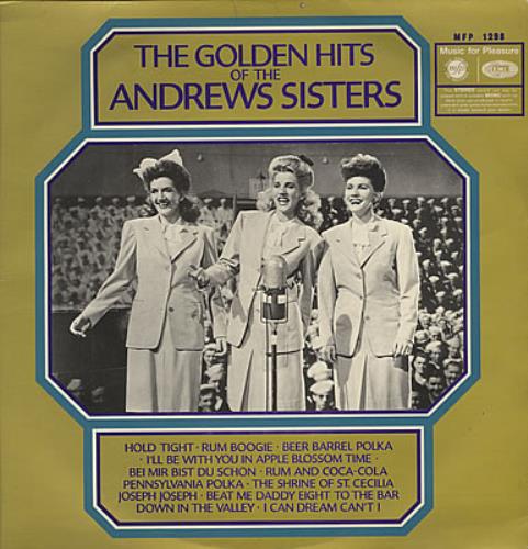 The Andrews Sisters The Golden Hits Of The Andrews Sisters vinyl LP album (LP record) UK ADZLPTH376679