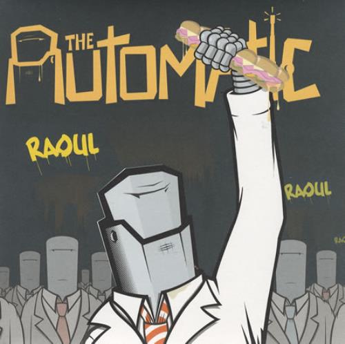 The Automatic Raoul - 7" & Shaped Picture Disc 7" vinyl single (7 inch record / 45) UK X0307RA413894